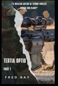 Paperback Tertia Optio: Part 1 [French] Book