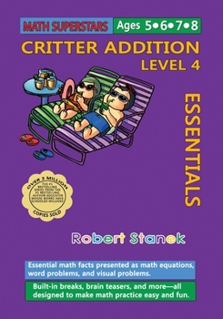 Paperback Math Superstars Addition Level 4: Essential Math Facts for Ages 5 - 8 Book