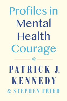 Hardcover Profiles in Mental Health Courage Book