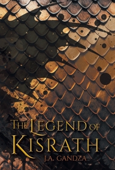 Hardcover The Legend of Kisrath Book