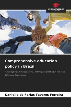 Paperback Comprehensive education policy in Brazil Book