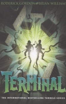 Paperback Terminal (Tunnels, Book 6) Book