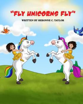 Paperback "Fly Unicorn Fly' Book