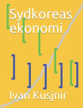 Paperback Sydkoreas ekonomi [Swedish] Book