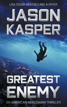 Paperback Greatest Enemy: A David Rivers Thriller Book