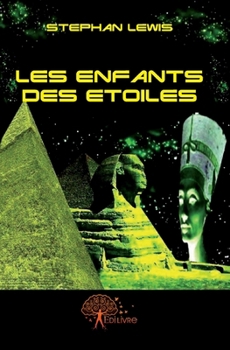 Paperback Les enfants des étoiles [French] Book