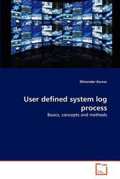 Paperback User defined system log process Book