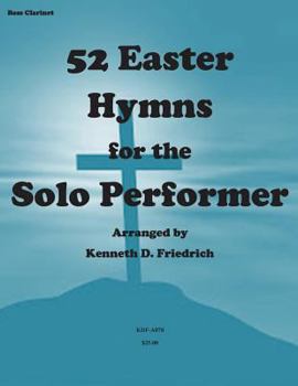 Paperback 52 Easter Hyms for the Solo Performer-bass clarinet version Book