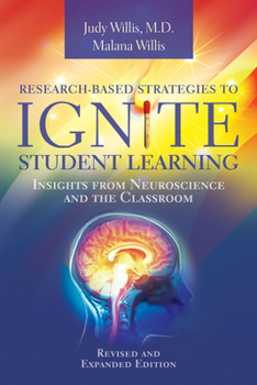 Paperback Research-Based Strategies to Ignite Student Learning: Insights from Neuroscience and the Classroom Book