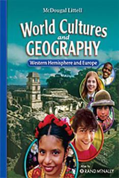 Hardcover McDougal Littell Middle School World Cultures and Geography: Student Edition Western Hemisphere and Europe 2008 Book