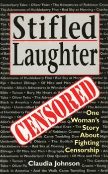 Hardcover Stifled Laughter: One Woman's Story about Fighting Censorship Book