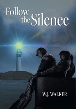 Hardcover Follow the Silence Book