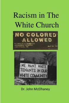Paperback Racist in the White Church Book