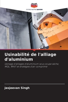 Paperback Usinabilité de l'alliage d'aluminium [French] Book