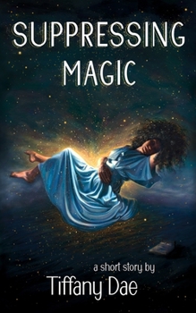 Paperback Suppressing Magic: A Short Story Book