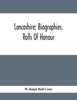 Paperback Lancashire; Biographies, Rolls Of Honour Book