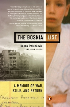 Paperback The Bosnia List: A Memoir of War, Exile, and Return Book