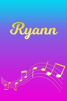 Ryann: Sheet Music Note Manuscript Notebook Paper | Pink Blue Gold  Personalized Letter R Initial Custom First Name Cover | Musician Composer ... Notepad Notation Guide | Compose Write Songs