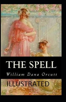 Paperback The Spell Illustrated Book