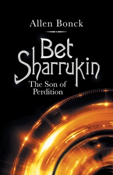 Paperback Bet Sharrukin: The Son of Perdition Book