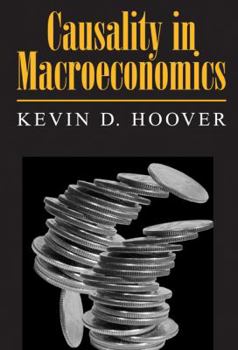 Hardcover Causality in Macroeconomics Book