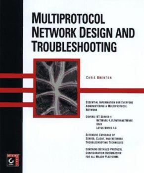 Hardcover Multiprotocol Network Design and Troubleshooting Book