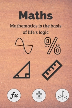 mathematical : mathematical Science notebook for men and women, this mathematical notebook elegant and superb gift for your teacher: mathematical ... , 9x6 , Soft cover ,clears pages (maths)