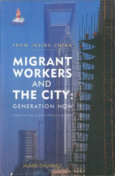 Paperback Migrant Workers and the City: Generation Now Book