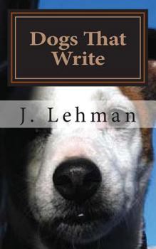 Paperback Dogs That Write Book