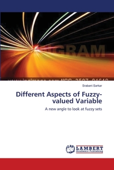 Paperback Different Aspects of Fuzzy-valued Variable Book