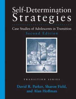 Paperback Self-Determination Strategies: Case Studies of Adolescents in Transition Book
