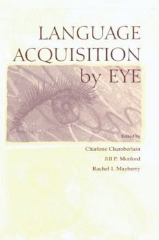 Hardcover Language Acquisition By Eye Book