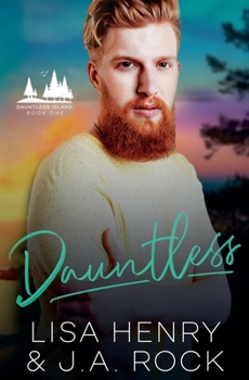 Dauntless (Dauntless Island) - Book #1 of the Dauntless Island