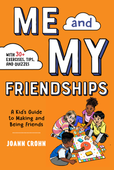 Paperback Me and My Friendships: A Friendship Book for Kids Book