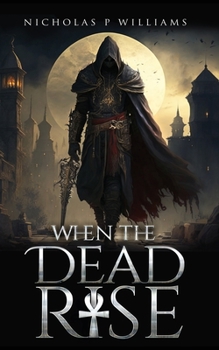 Paperback When The Dead Rise Book