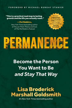 Hardcover Permanence: Become the Person You Want to Be--And Stay That Way Book