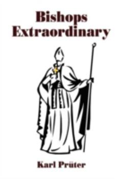 Paperback Bishops Extraordinary Book