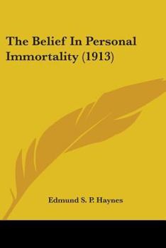 Paperback The Belief In Personal Immortality (1913) Book