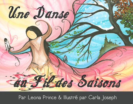 Paperback Une Danse Au Fil Des Saisons [French] Book