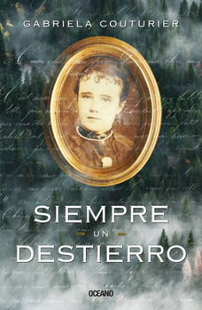 Paperback Siempre Un Destierro [Spanish] Book