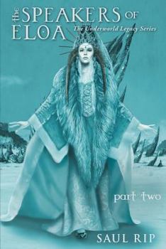 Paperback The Speakers of Eloa: Part Two Book