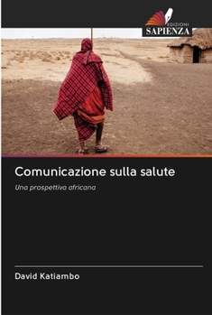 Paperback Comunicazione sulla salute [Italian] Book