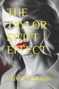 Paperback The Taylor Swift Effect Book