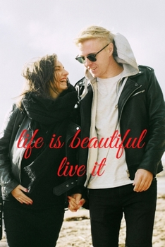Paperback life is beautiful live it Book