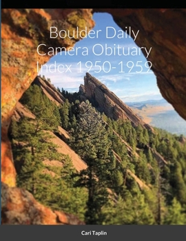 Paperback Boulder Daily Camera Obituary Index 1950-1959 Book