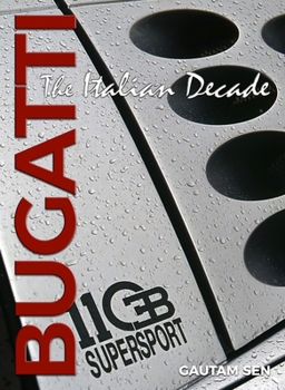Hardcover Bugatti: The Italian Decade Book