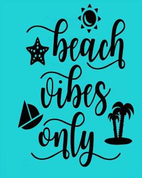 Paperback Beach Vibes Only Book