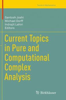 Paperback Current Topics in Pure and Computational Complex Analysis Book
