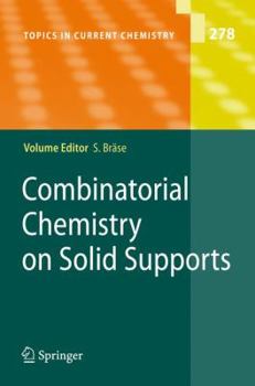 Paperback Combinatorial Chemistry on Solid Supports Book