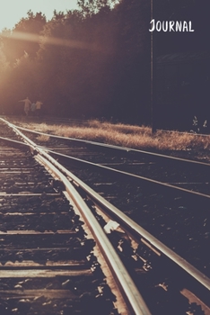 Journal: 105 Undated Blank Lined Pages : Rustic Railroad Landscape : Paperback Journal